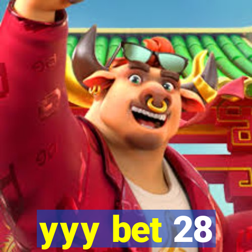 yyy bet 28